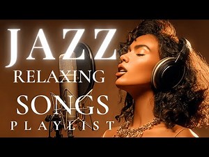 Smooth Jazz Lounge with Female Vocals | Soulful Romantic Jazz Songs
