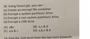 Using Veracrypt, you can: - (a) Create an encrypt file containe... | Filo