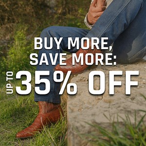 Stock up on the classics you trust and save up to 35% when you go bigger. | Rujo Boots