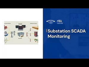 Substation SCADA Training – Real-Time Monitoring, Control, and Automation Systems - Course by EFTI