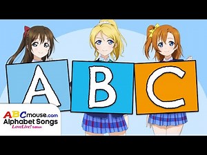 ABCMouse's Alphabet Songs: Love Live Edition - Sing the Alphabet [BONUS SONG]