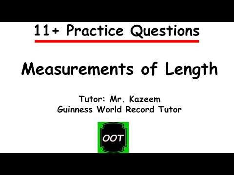 11+ Length Problems Solved | Step-by-Step Practice