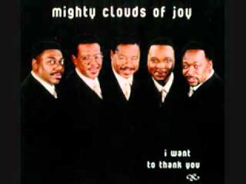 Everybody ought to Praise Him MIGHTY CLOUDS of JOY