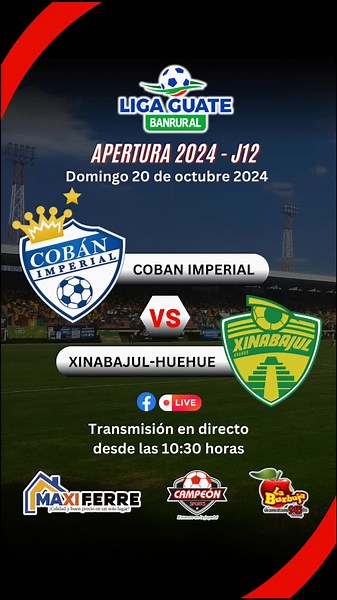 Coban Imperial Vs Xinabajul Transmision en vivo por FB@CampeonSportsTV #futbol⚽️ #Liga_Nacional #Guatemala #Jornada12 #cobanimperial #Xinabajul #xinabajul_fans #EnVivo #fyp #foryo #paratiiiiiiiiiiiiiiiiiiiiiiiiiiiiiii #Viral