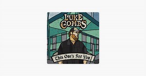 One Number Away by Luke Combs on Apple Music