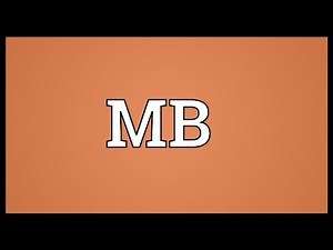 MB Meaning