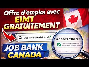 Offre d’emploi EIMT gratuite Canada 🇨🇦| Méthode Job Bank étape par étape