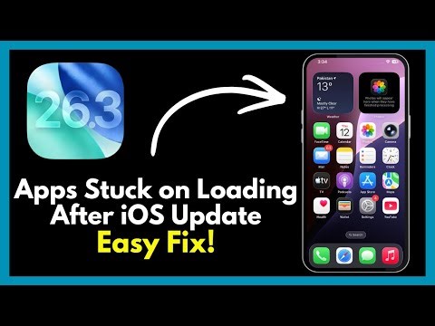 Apps Stuck on Loading After iOS Update