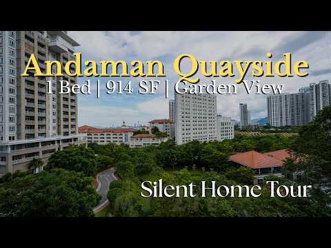 【Silent Home Tour #6】 Andaman Quayside For Sale — 1 Bedroom with 914 SF | Penang Property