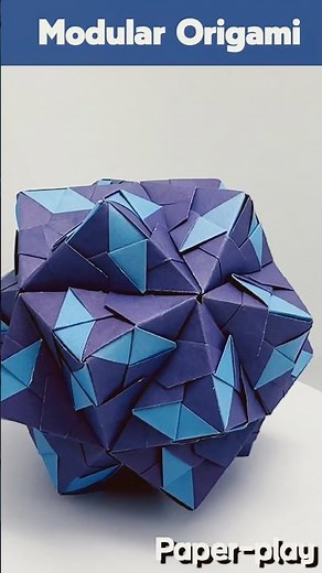 종이로 만드는 모듈러 오리가미 다면체 modular origami polyhedron