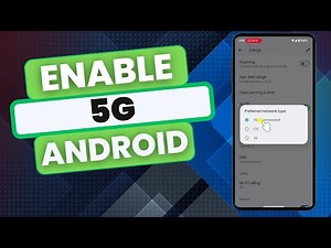 Enable 5G on Android – Step-by-Step Tutorial
