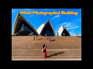 The Most Photographed Building in Australia | Sydney Opera House