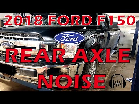 2018 Ford F150 Rear Axle NOISE, worn bearings, pinion seal leaking, worn sharp ring gear fluid dirty