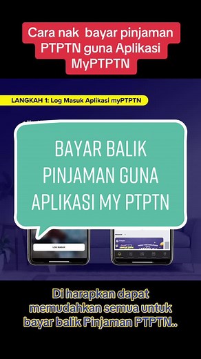Cara Bayar Pinjaman PTPTN Guna Aplikasi MyPTPTN