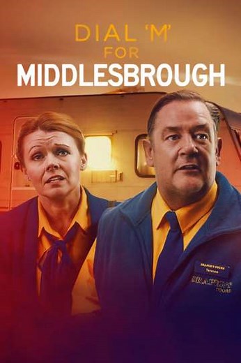 Dial M for Middlesbrough - Movie