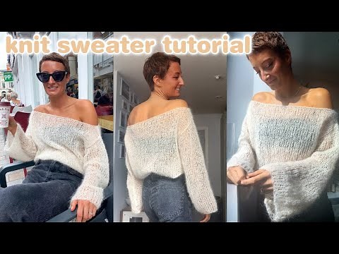 MOHAIR SWEATER PATTERN | knitting for beginners | how to knit a sweater