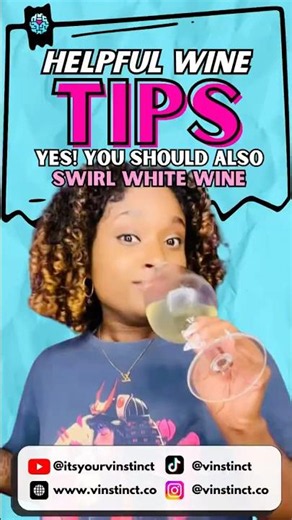 🌀🥂Yes, You Should Swirl White Wine Too🥂🌀