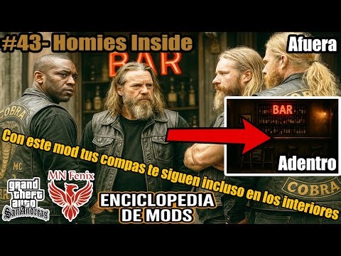 43.- Homies Inside |EM GTA SA| - By MN Fenix