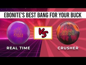 Ebonite Real Time versus Crusher // Ball Review