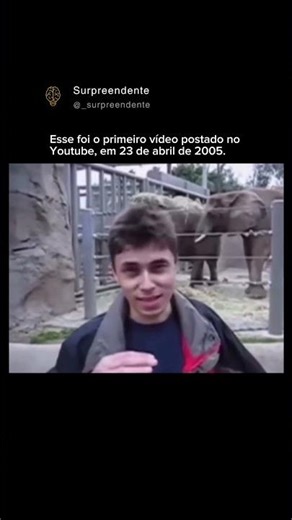 Primeiro vídeo postado no Youtube