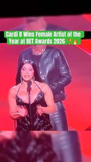 Cardi B Wins Female Artist of the Year at BET Awards 2026 🏆🔥#shorts