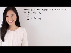 How to write a linear system of differential equations in matrix form | Math with Janine
