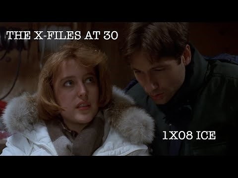 The X-Files at 30 S1E8 Ice