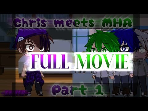CHRIS AFTON MEETS M•H•A || IZUKU AFTON AU || FULL MOVIE || -Xaiver-