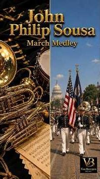 John Philip Sousa March Medley: Washington Post • The Gladiator • Corcoran Cadets /Van Beergen