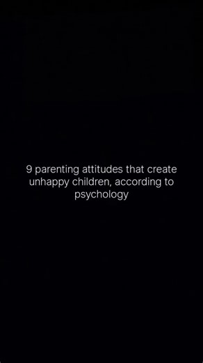 Pratiksha Chauhan | Psychologist | Therapist on Instagram: "9 Parenting Attitudes That Create Unhappy Children (According to Psychology) Unhappy children aren’t usually raised by “bad” parents they’re raised in environments where **emotions aren’t understood or safe**. Psychology shows it’s not what parents *intend*, but how children *experience* them. ### 1. “We Gave You Everything—Be Grateful” Material care without emotional attunement creates guilt, not security. Children need connection, not