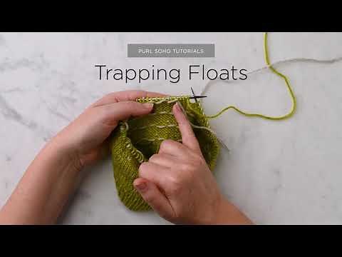 Trapping Floats | Purl Soho