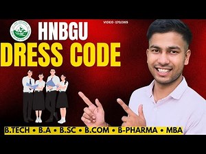 HNBGU Dress Code Guide 🎓 | B.Tech, BA, B.Sc, B.Com, MBA, Horticulture & Forestry Uniform Explained