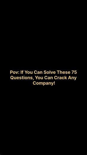 Crack Any Company 🚀 | Top 75 Coding Interview Questions You Must Solve 💻 #tech #programming