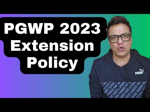PGWP 2023 Extension policy announced and explained