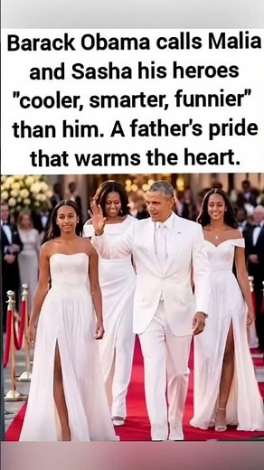 Barack Obama opens up about fatherhood, calling Malia and Sasha his heroes