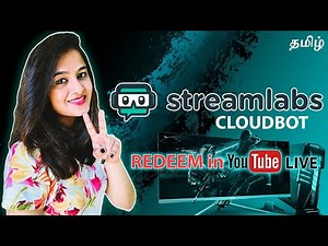 How to redeem Access Code in Livestream using Streamlabs Cloudbot Loyalty points | தமிழ் | THE HIPSY