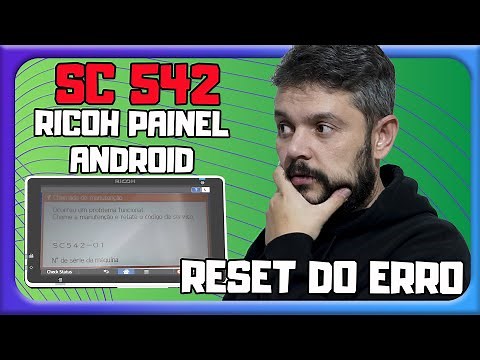 Como fazer reset do erro SC542 de impressora Ricoh com painel Android