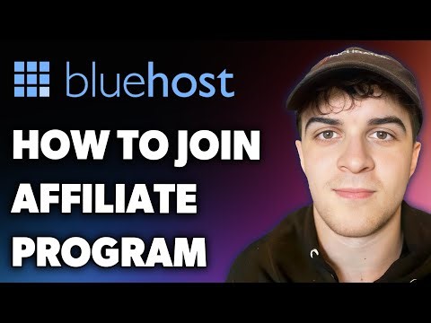 How to Join Bluehost Affiliate Program (Full 2024 Guide)