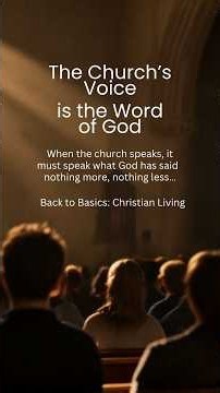 The Church's Voice is the Word of God