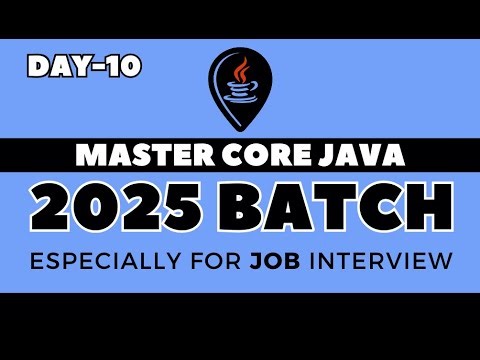 DAY-10 | CORE JAVA FOR BEGINNERS IN HINDI