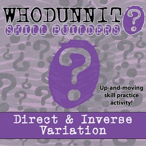 Direct & Inverse Variation Whodunnit Activity - Printable & Digital Game Options