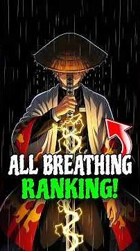 Easiest to Hardest All Breathing Styles Ranking!🤯 Demon Slayer Explained |