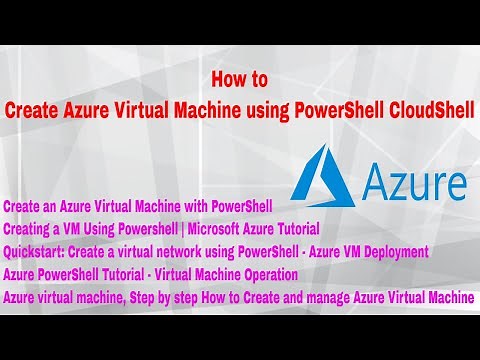Create Azure Virtual Machine using powershell CloudShell how to