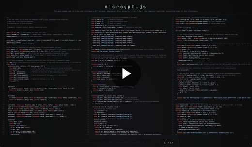 Inspired by Andrej Karpathy s microgpt, I built microgpt.js: a JavaScript port that runs entirely in your browser! It s an exact numerical implementation, so the randomness and outputs match… | Joshua Lochner