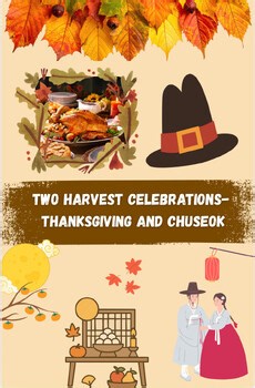Grades 3-6 Compare & Contrast Thanksgiving & Chuseok Reading and Writing Task