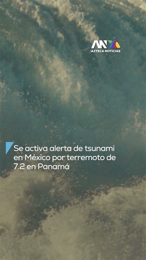 Alerta de tsunami en México tras sismo de 7.2 en Panamá