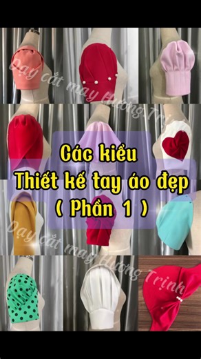 Tổng Hợp Thiết Kế Tay Áo Đẹp (Phần 1)