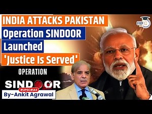 India attacks Pakistan: Targets 9 sites across Pakistan & PoK | Ankit Agrawal Study IQ
