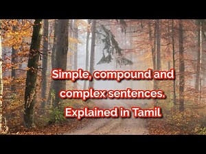 Simple compound and complex sentences Explained in Tamil