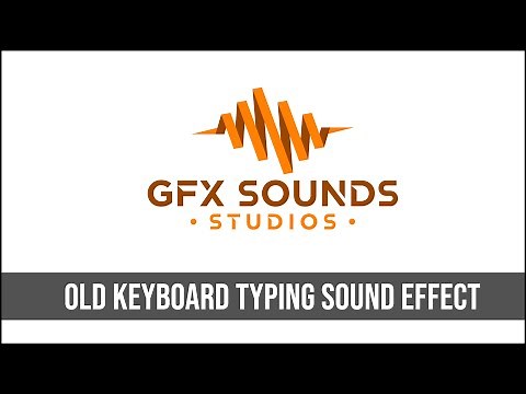 Old Keyboard Typing Sound Effect